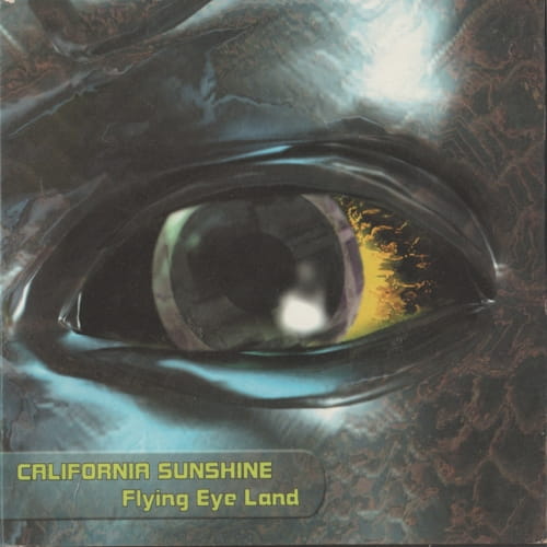 California Sunshine - Flying Eye Land